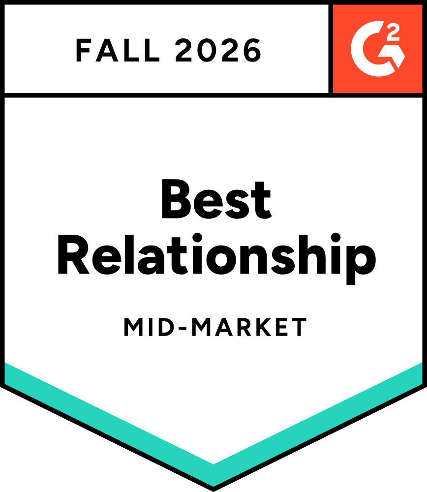 G2 Best Relationship, Mid-Market, Fall 2026